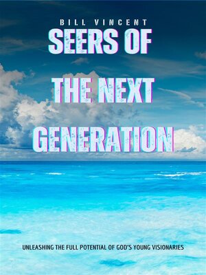 cover image of Seers of the Next Generation